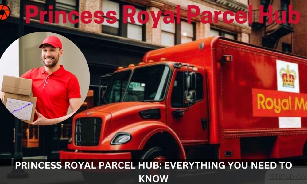 Princess Royal Parcel Hub: A Comprehensive Overview of Features, Specs, and Benefits